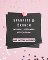 Blankets & Brunch