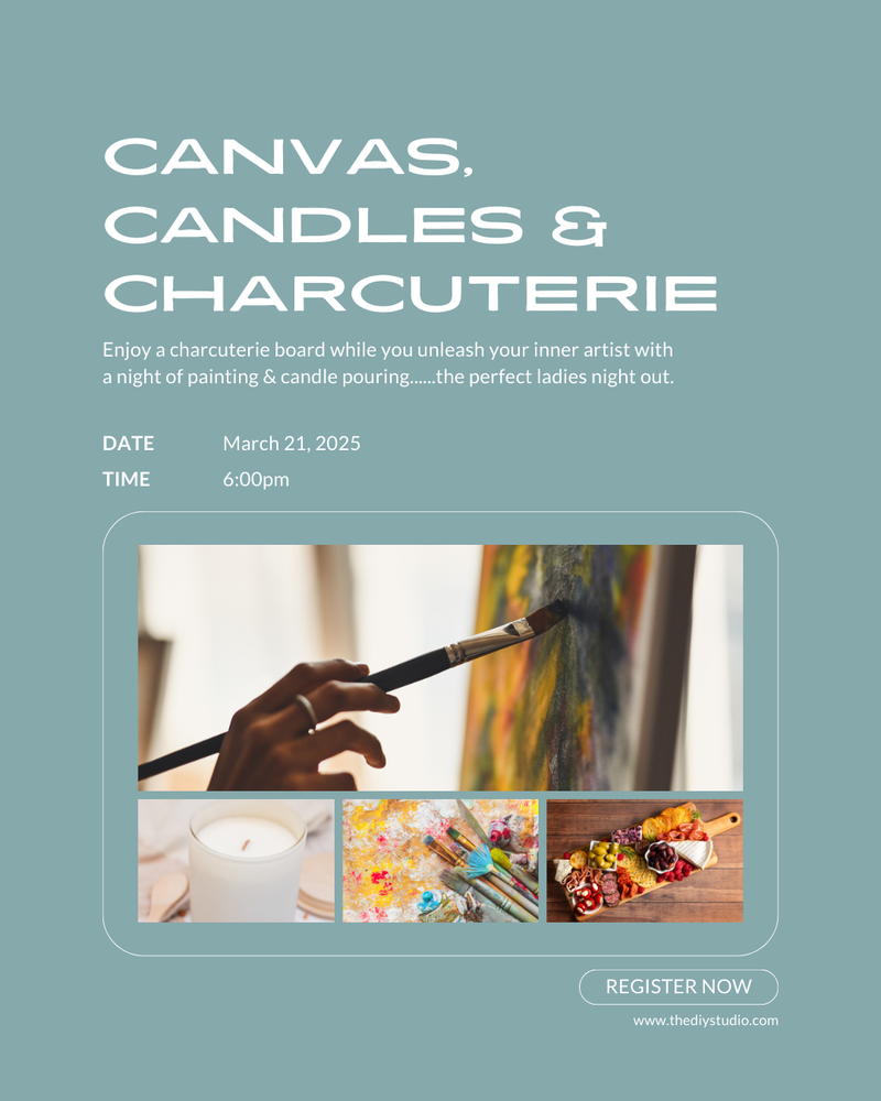 Canvas, Candles & Charcuterie